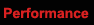 Perfromance